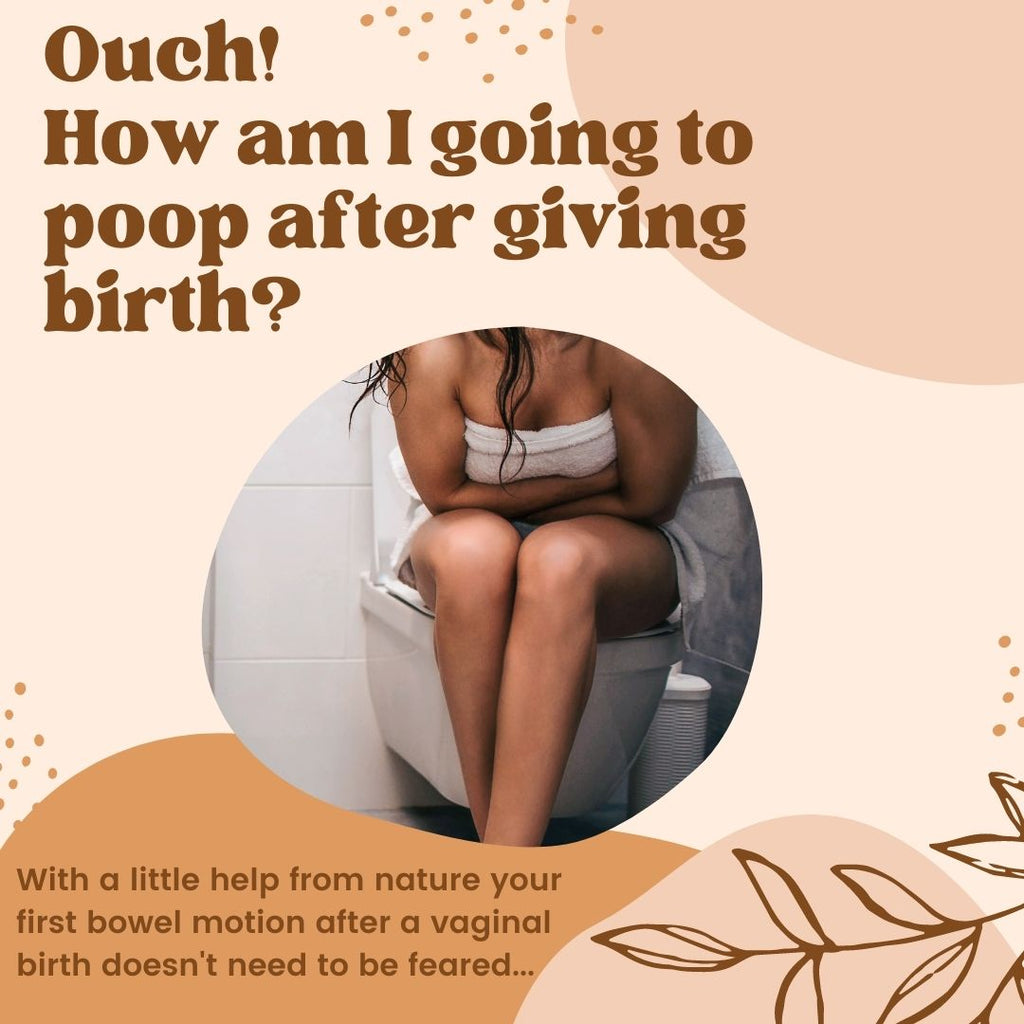 OUCH! How am I going to poop after giving birth?