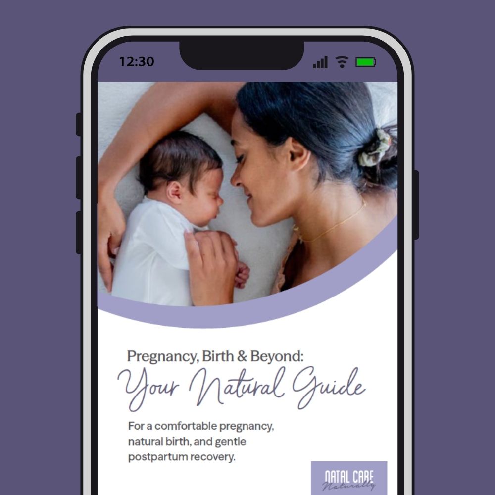 Pregnancy, Birth & Beyond — Your Natural Guide